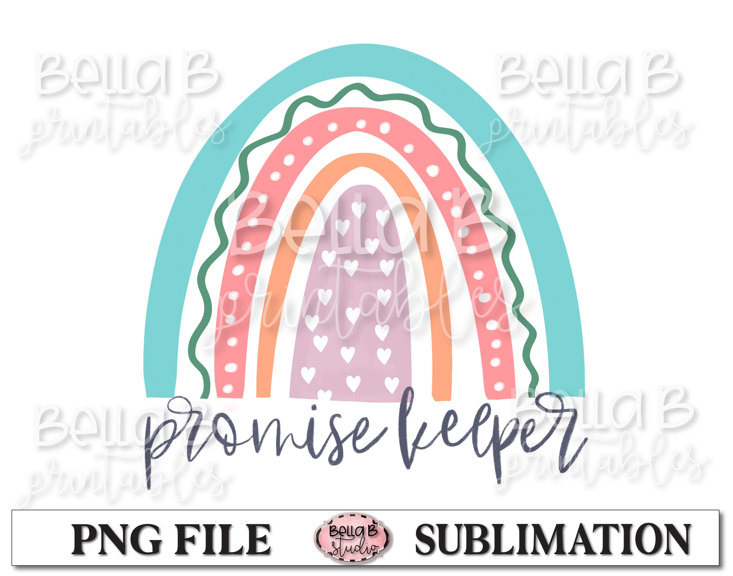 Rainbow - Promise Keeper Sublimation Design, Christian Design