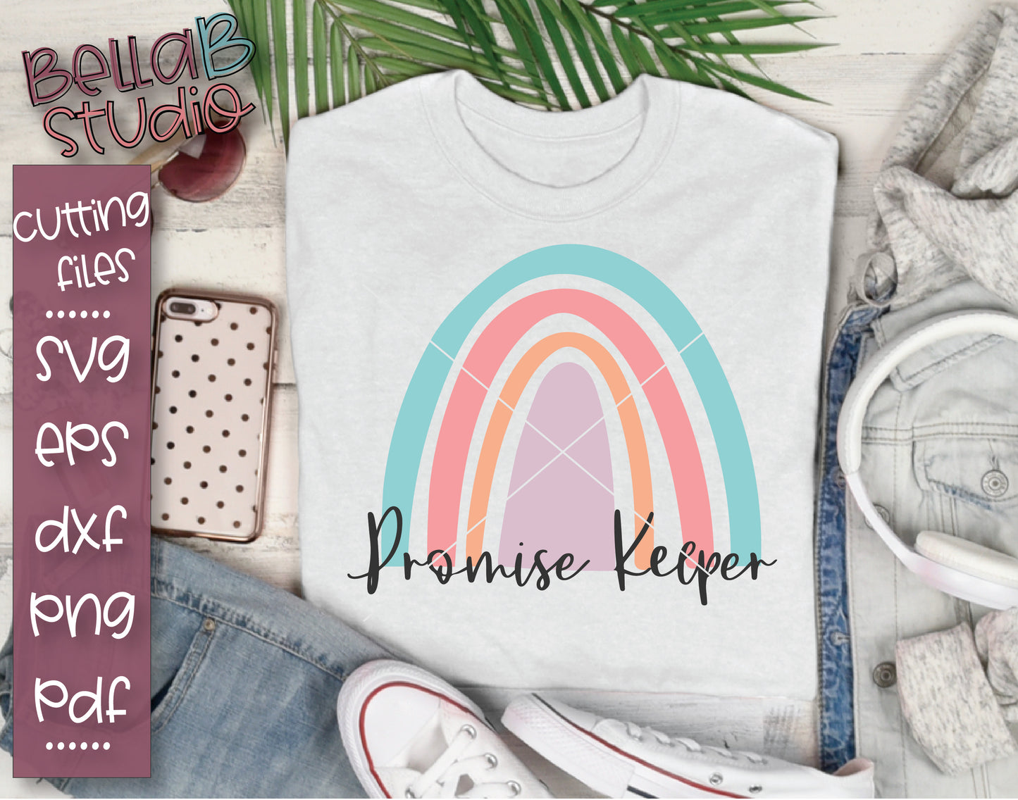 Rainbow - Promise Keeper SVG File