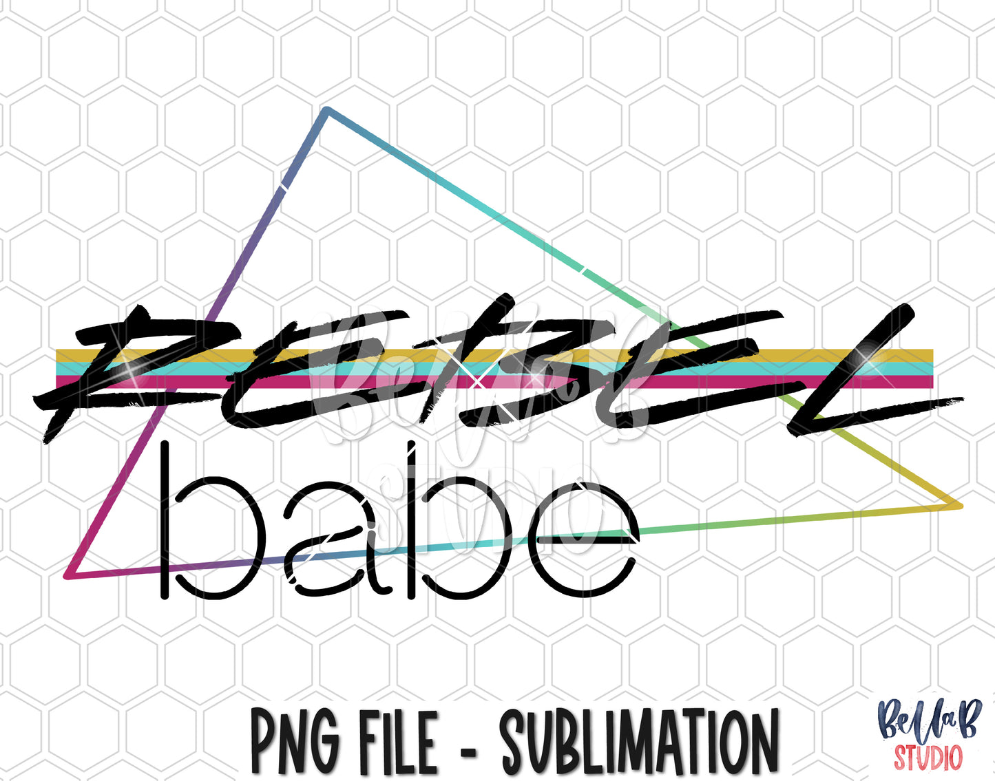 Rebel Babe Sublimation Design