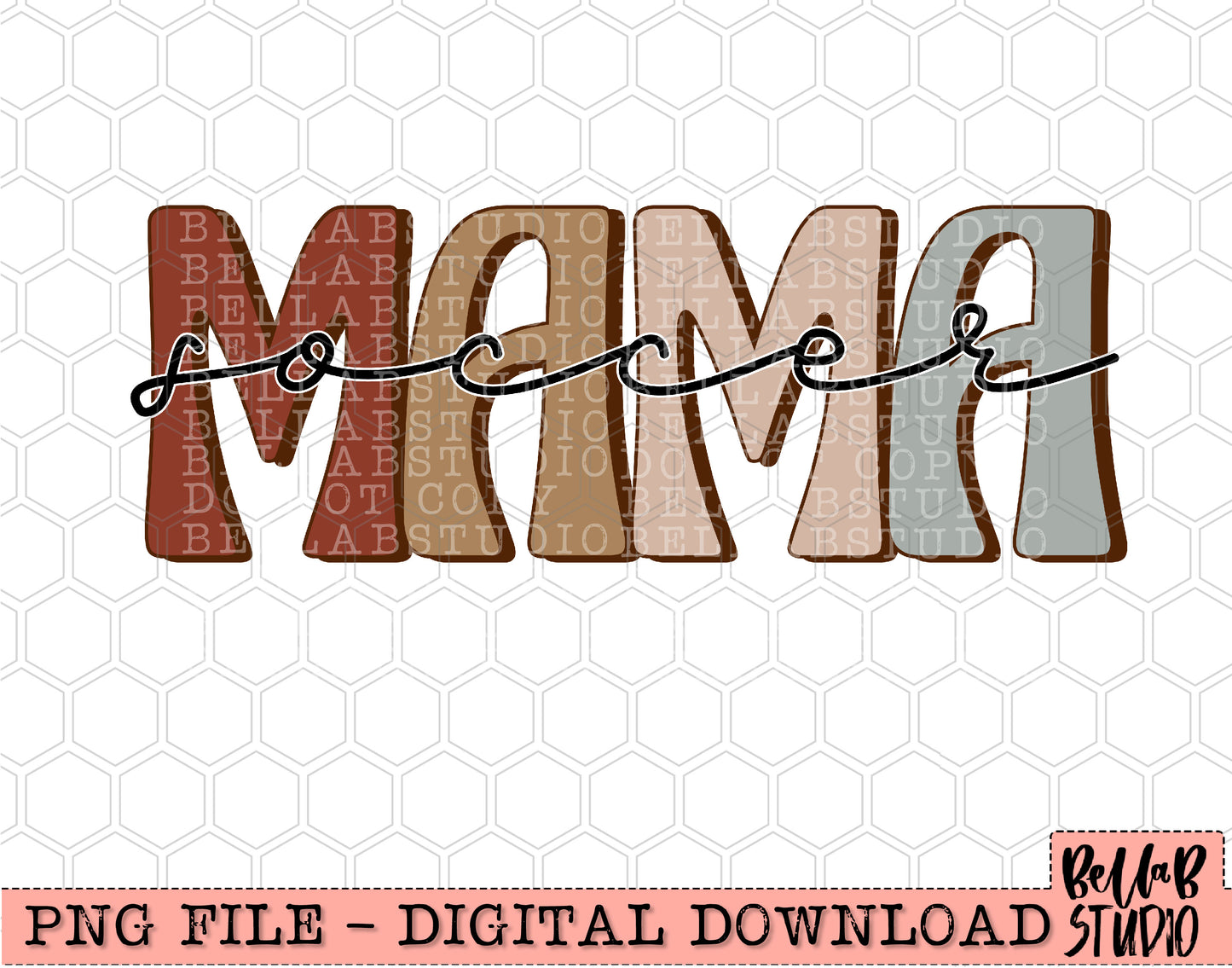 Neutral Retro SOCCER MAMA Sublimation Design