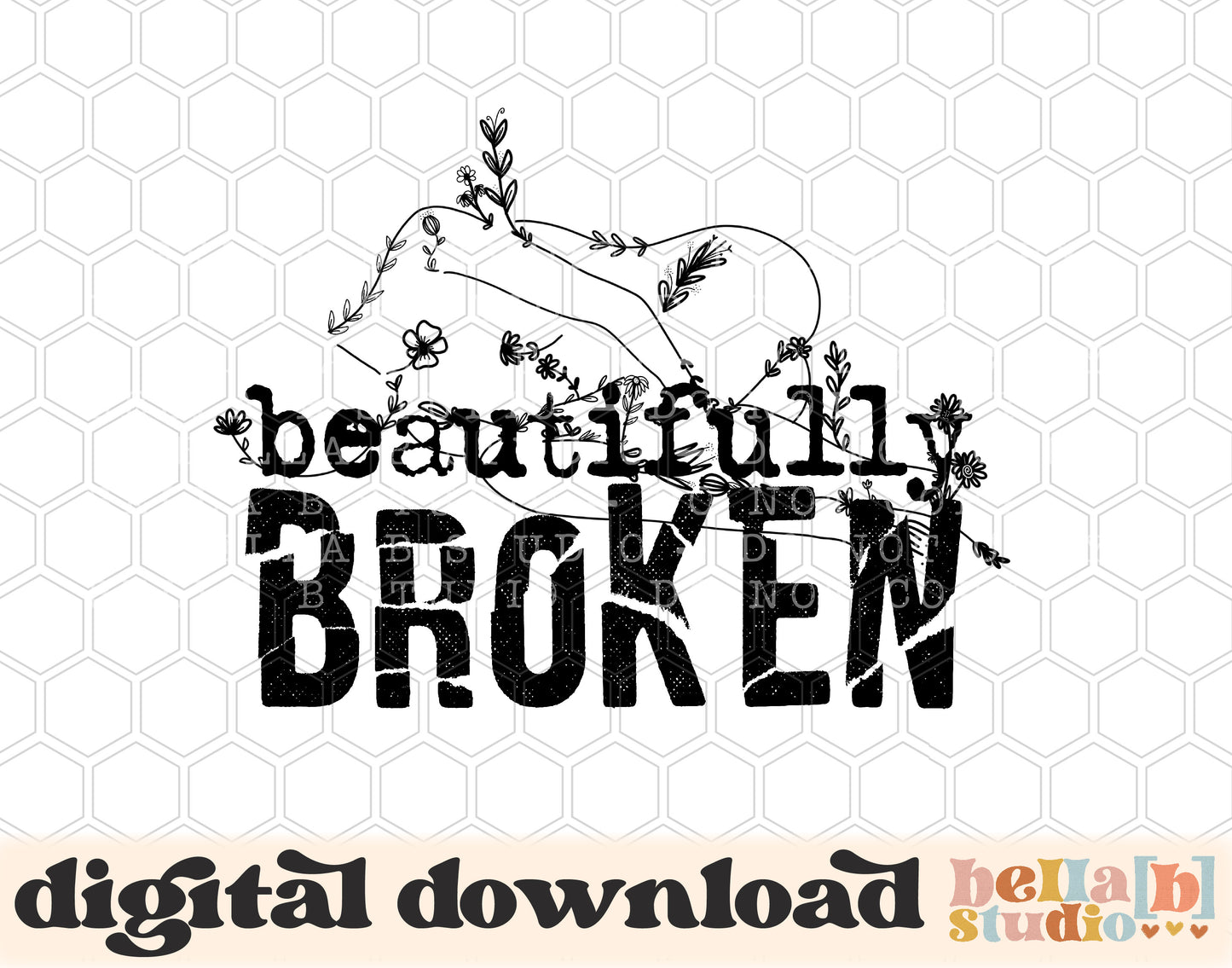 Beautifully Broken PNG Design