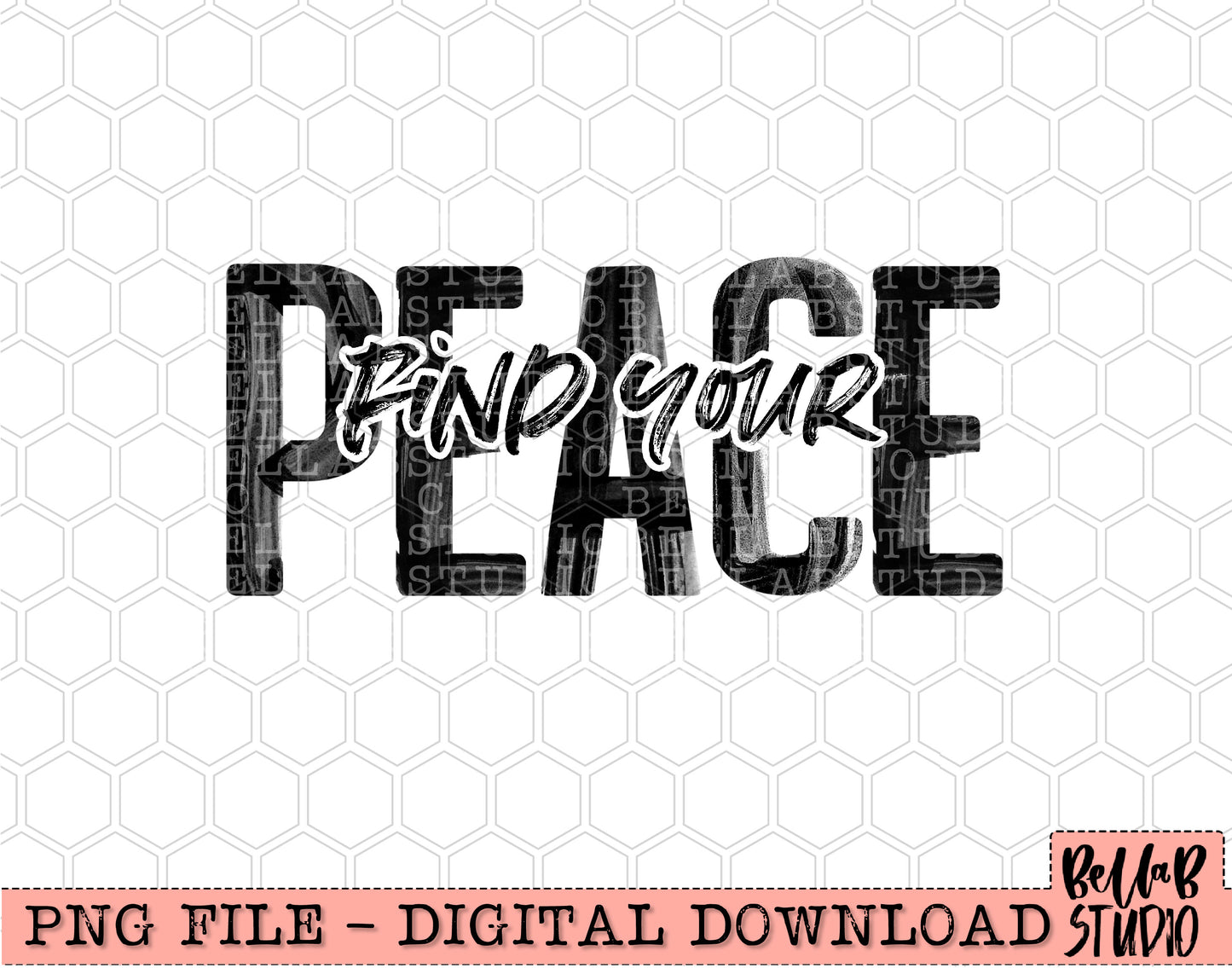 Find Your Peace PNG Design
