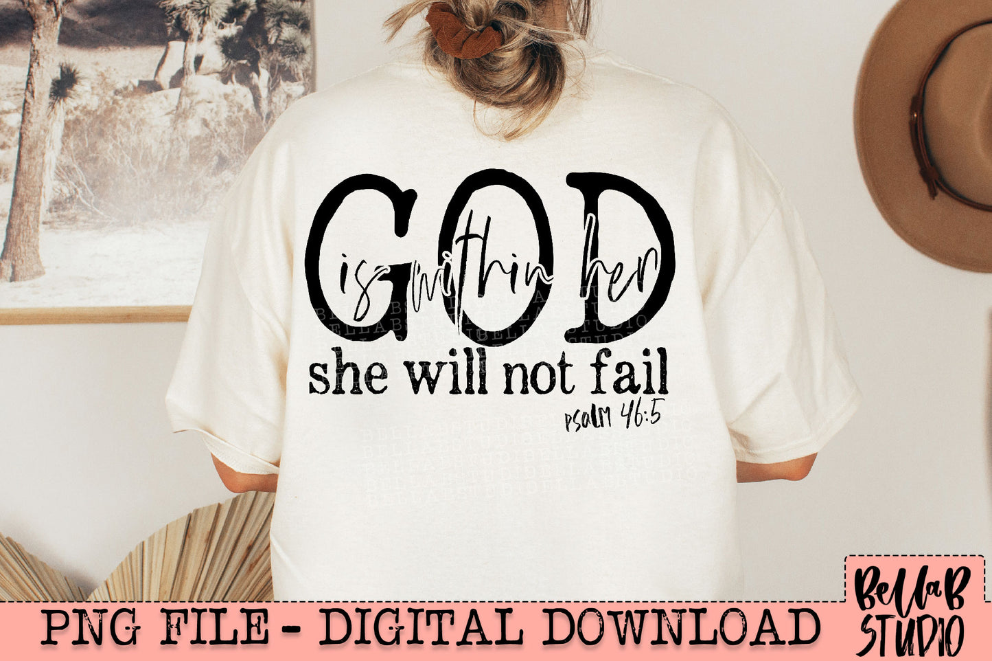 God Is Within Her She Will Not Fail PNG Design