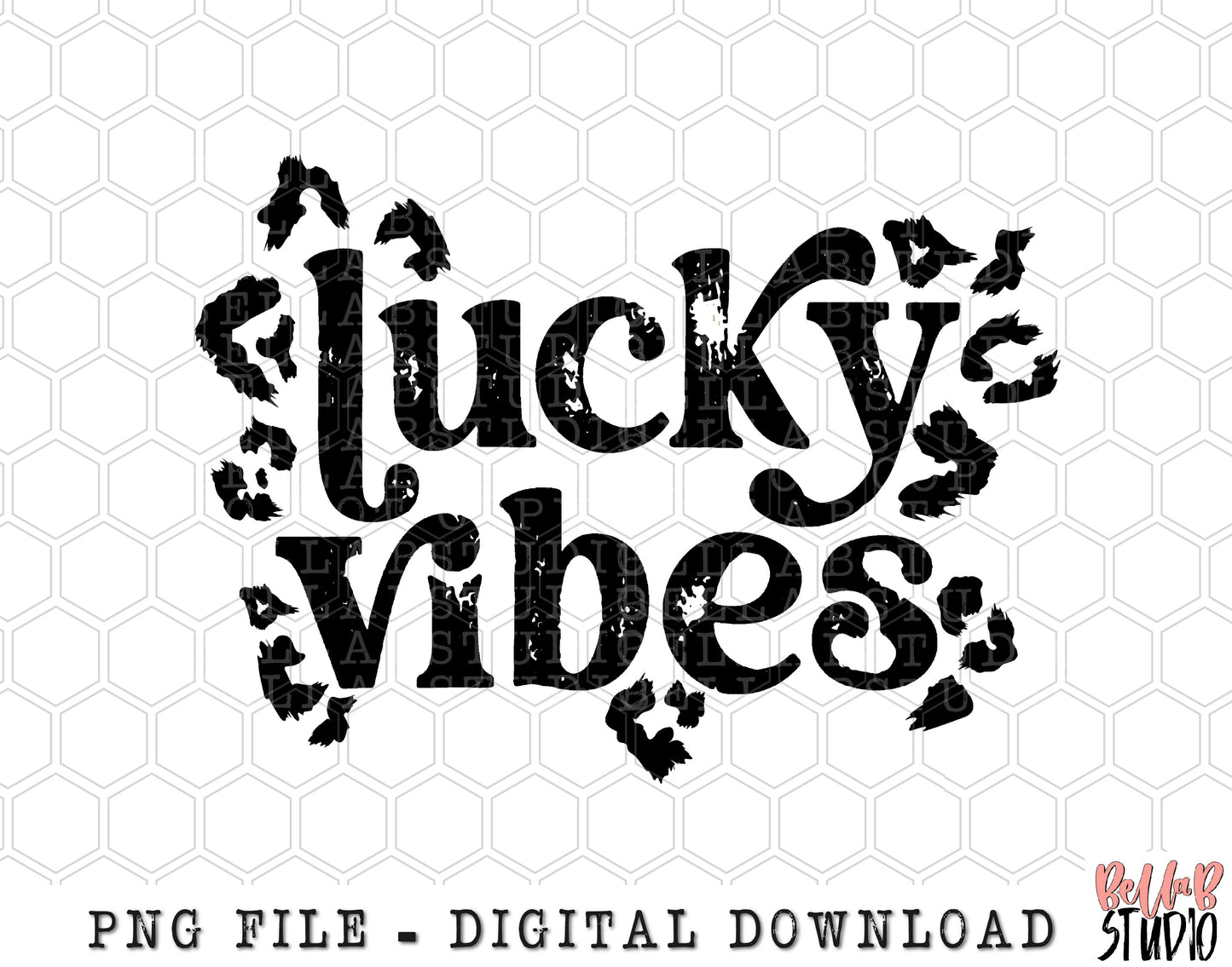 Lucky Vibes Leopard Spots PNG Sublimation Design