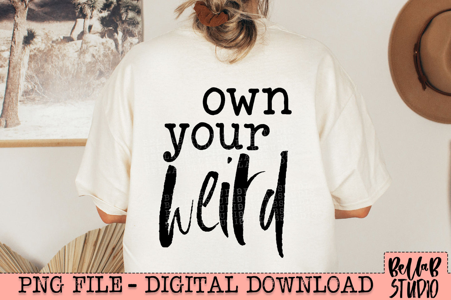 Own Your Weird PNG Design