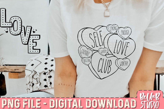 Self Love Club Valentine Hearts Sublimation Design