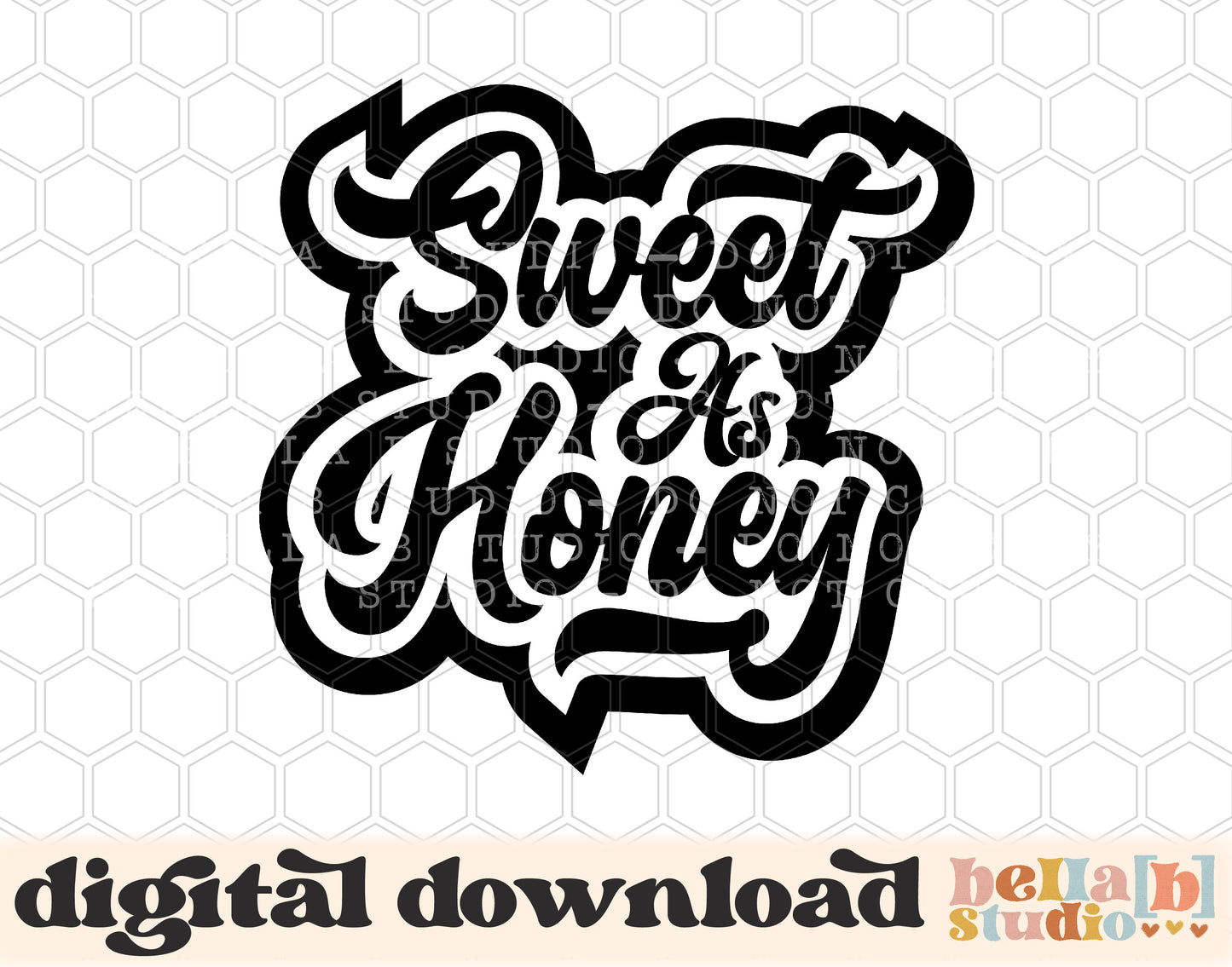 Sweet As Honey PNG Design