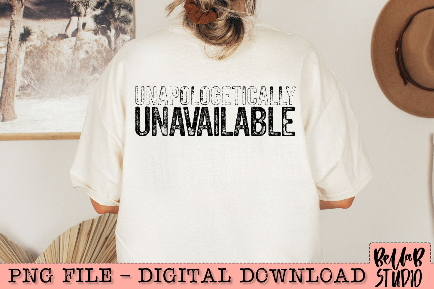Unapologetically Unavailable PNG Design