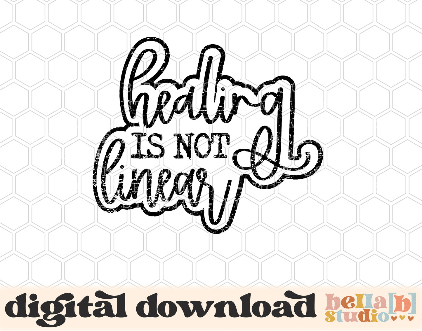 Healing Is Not Linear PNG Design