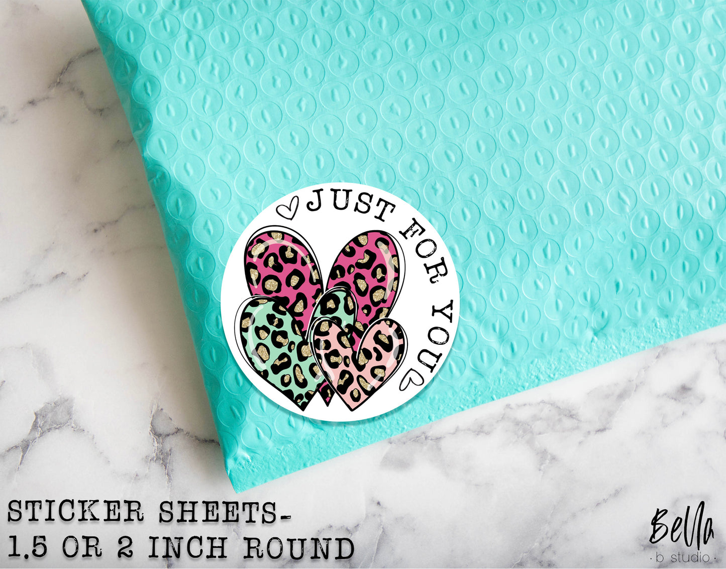 Bright Leopard Hearts -"Just For You" Sticker Sheet - Small Business Packaging Stickers