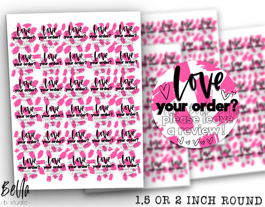 "Love Your Order? Leave A Review" Sticker Sheet - Small Business Packaging Stickers