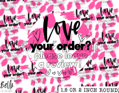 "Love Your Order? Leave A Review" Sticker Sheet - Small Business Packaging Stickers