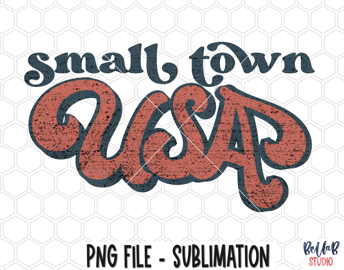 Small Town USA Sublimation Design