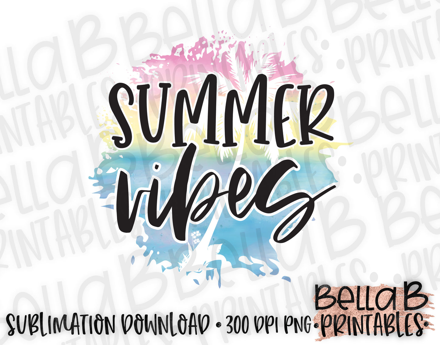 Summer Vibes Sublimation Design, Summer Design