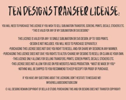 Ten (10) Designs Transfer Use License
