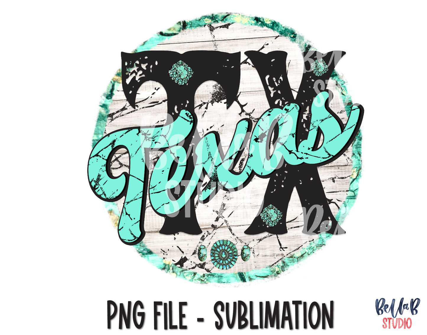 Texas Turquoise Sublimation Design