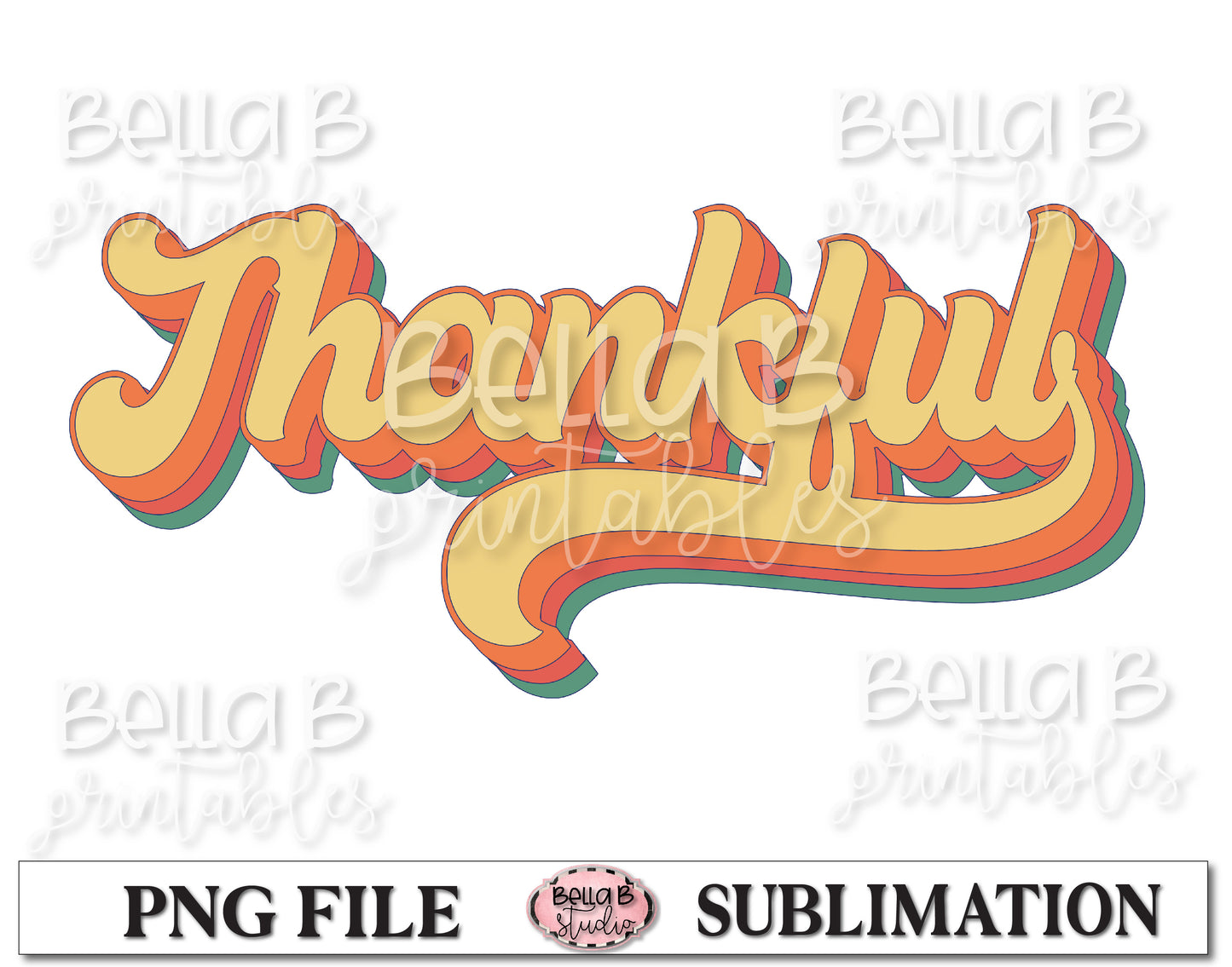 Retro Thankful Sublimation Design