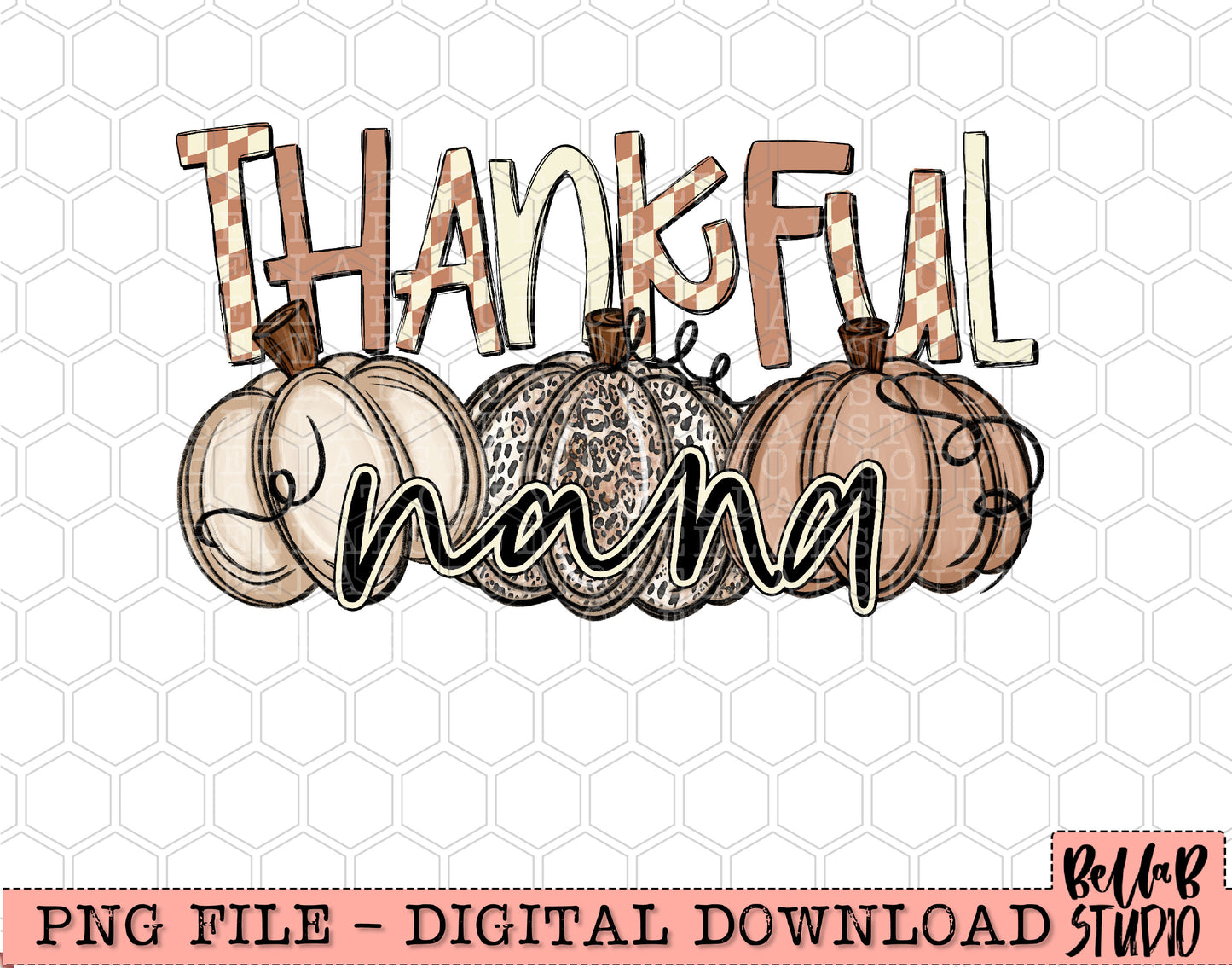 Thankful Nana Checkered Neutral Pumpkins PNG Design
