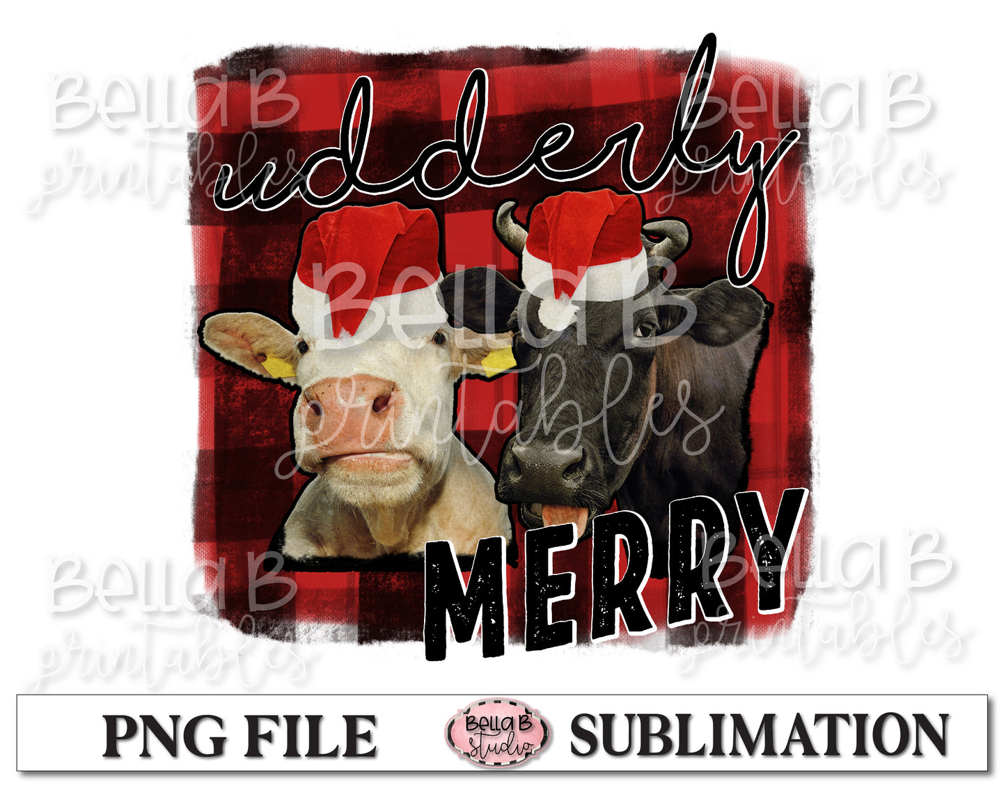 Udderly Merry Sublimation Design