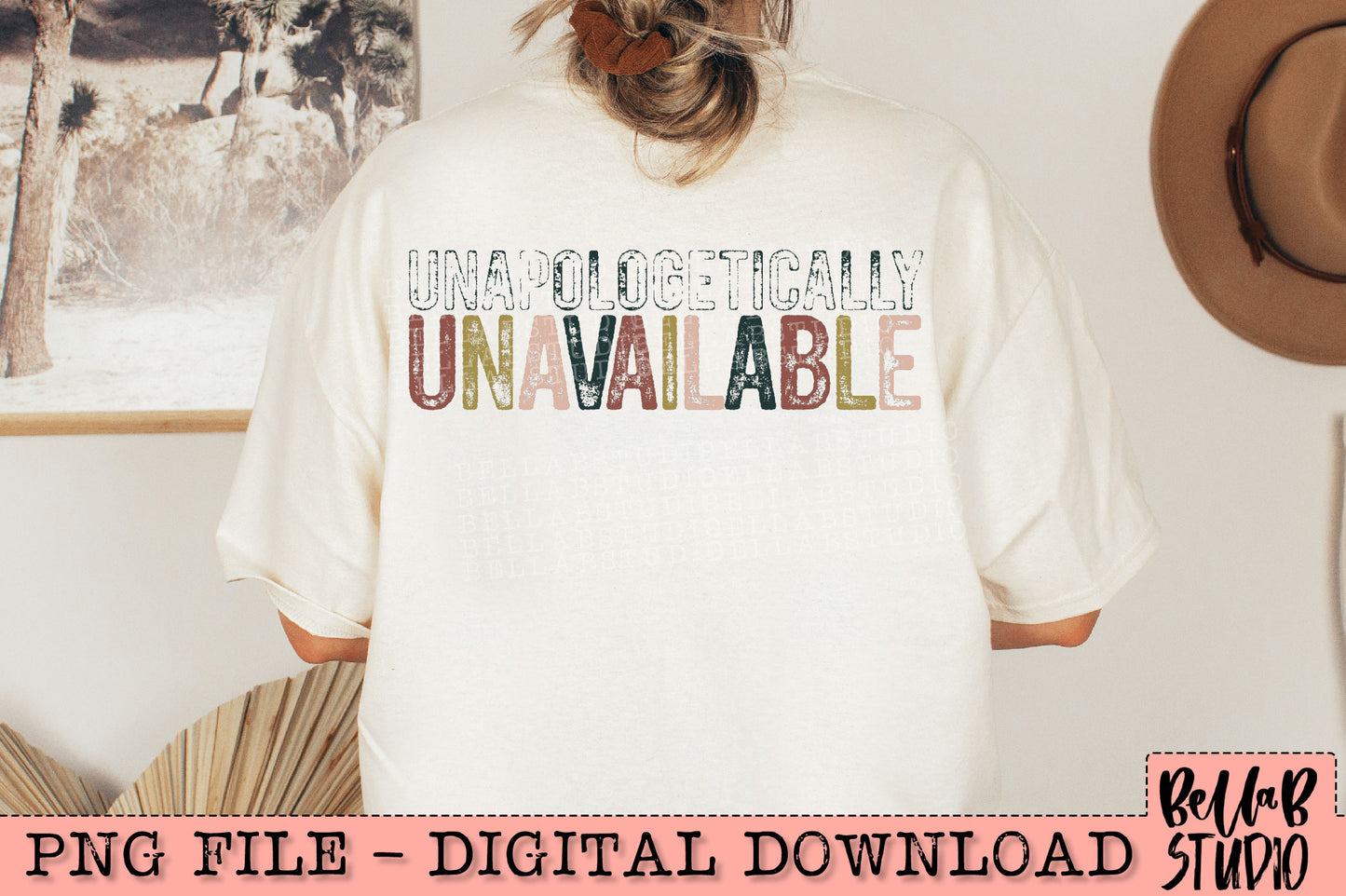 Unapologetically Unavailable PNG Design