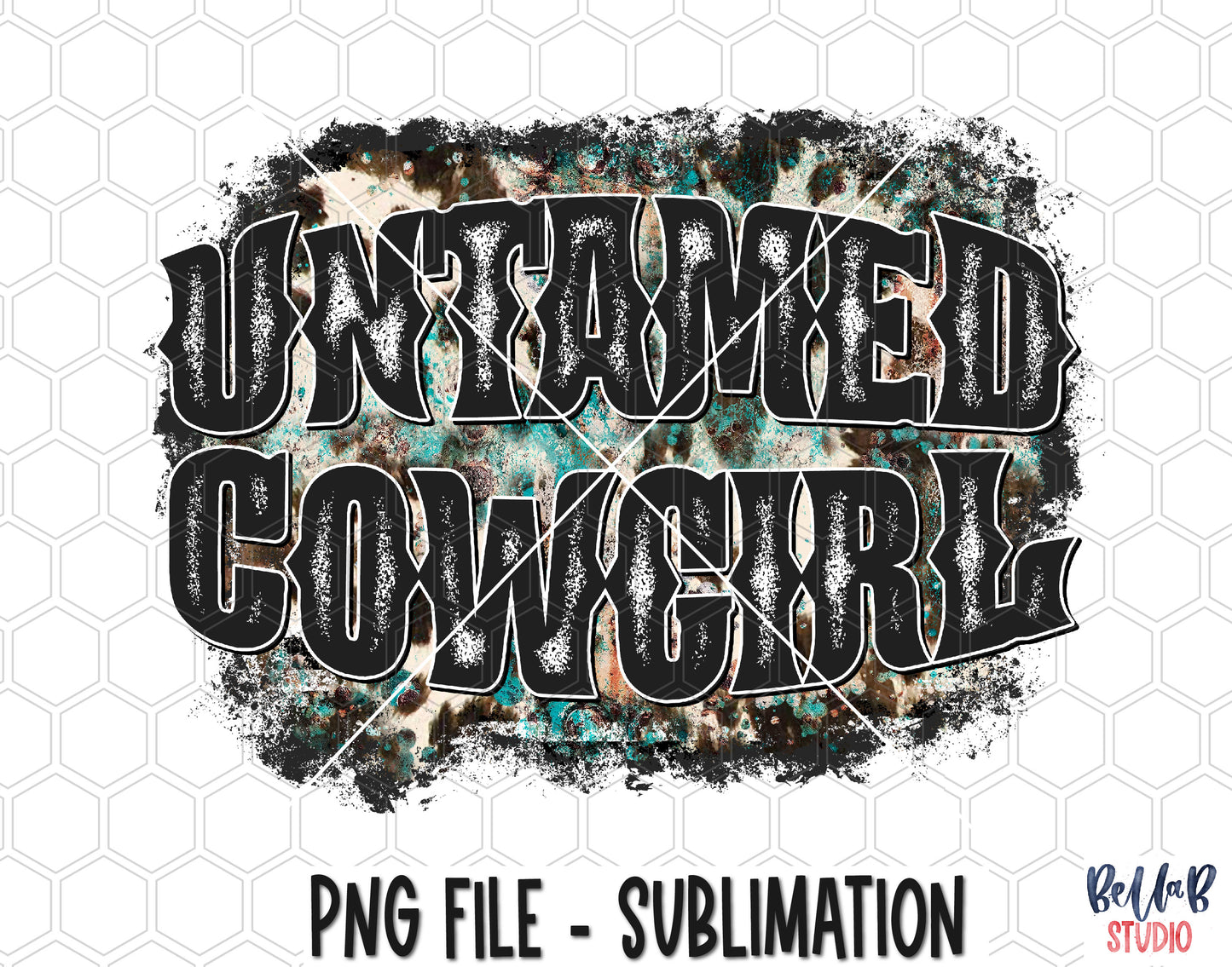 Untamed Cowgirl Sublimation Design