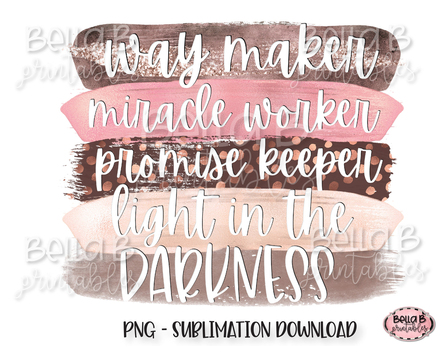 Way Maker Miracle Worker Promise Keeper Sublimation Design, Christian Design