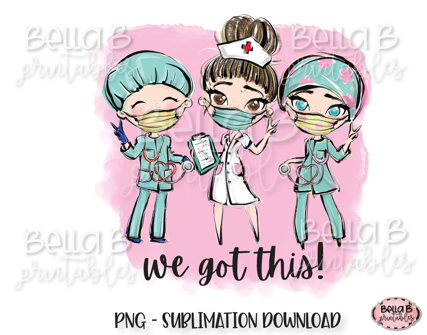 Medical Doctor Sublimation Design, We Got This