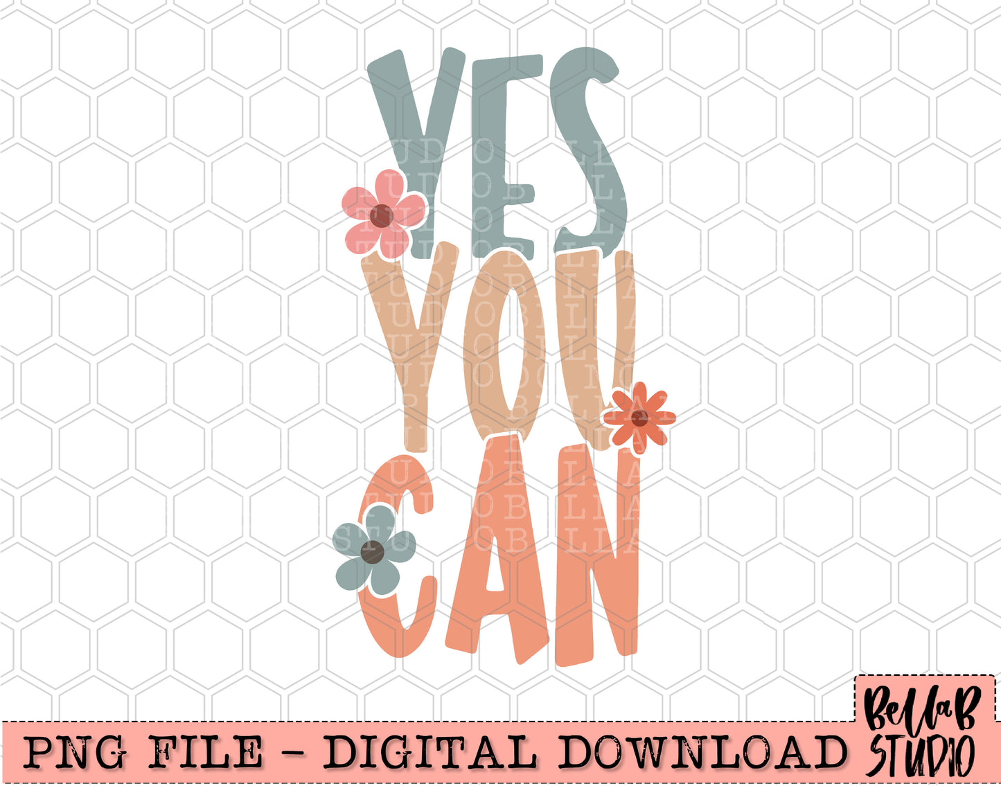 Yes You Can PNG Design