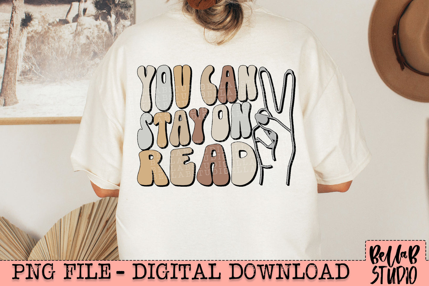 You Can Stay On Read PNG Design