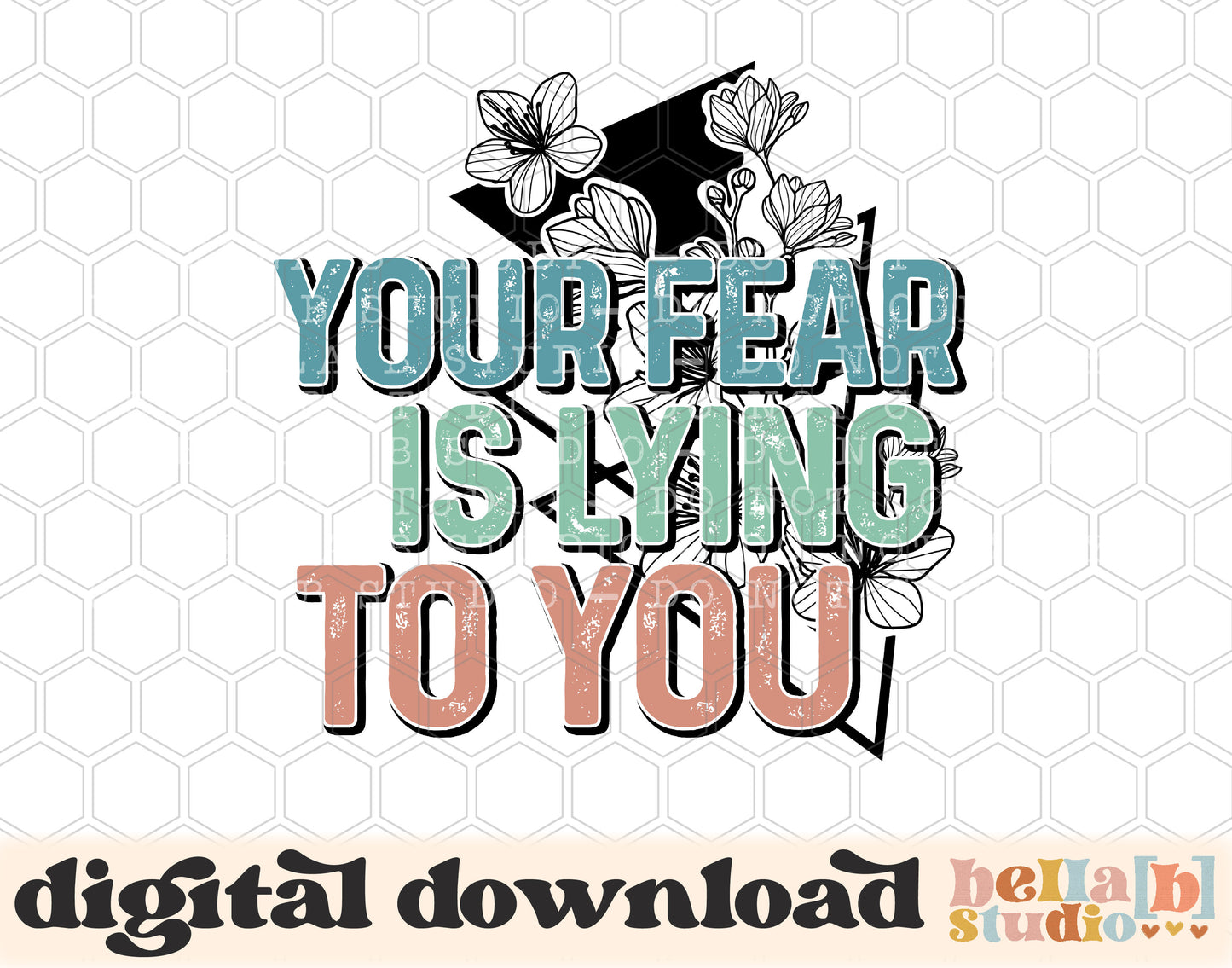Your Fear Is Lying To You PNG Design