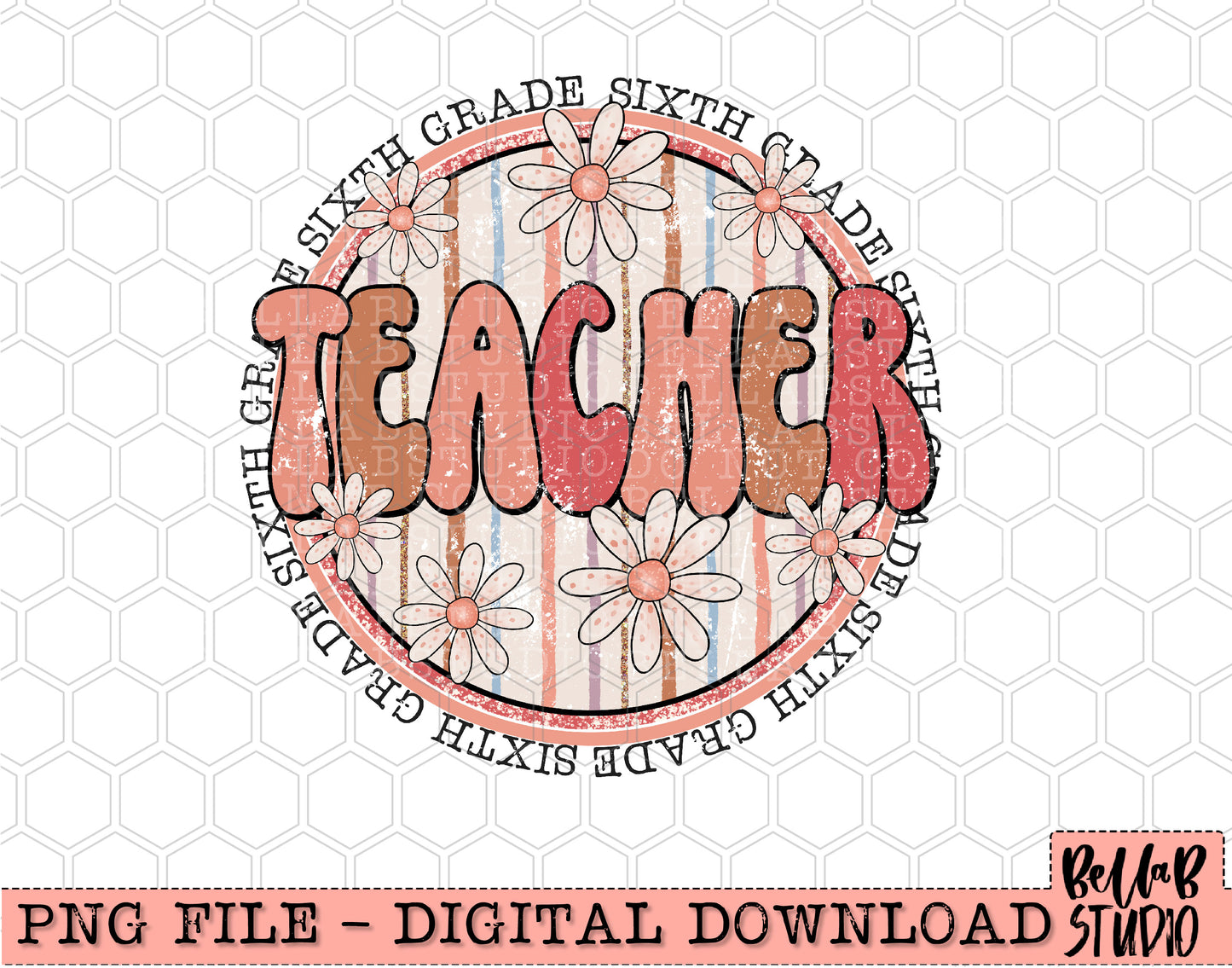 Boho Retro Daisies- Sixth Grade Teacher PNG Design
