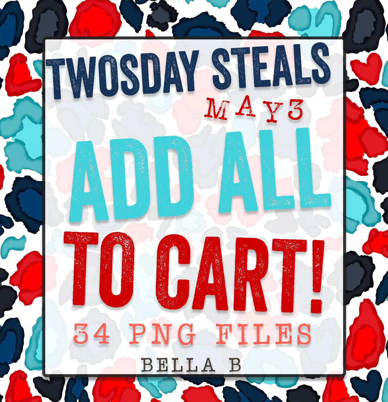 TWOSDAY STEALS May 3 - Add ALL To Cart