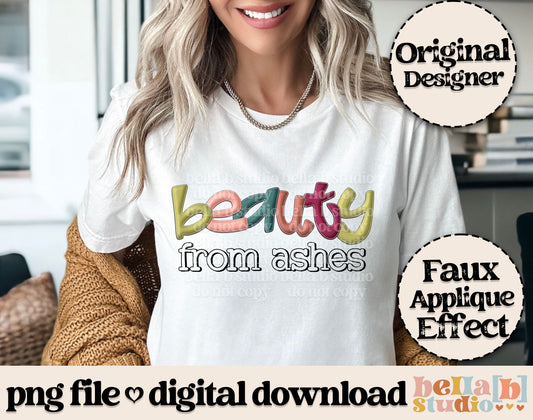 Beauty From Ashes Faux Applique PNG Design
