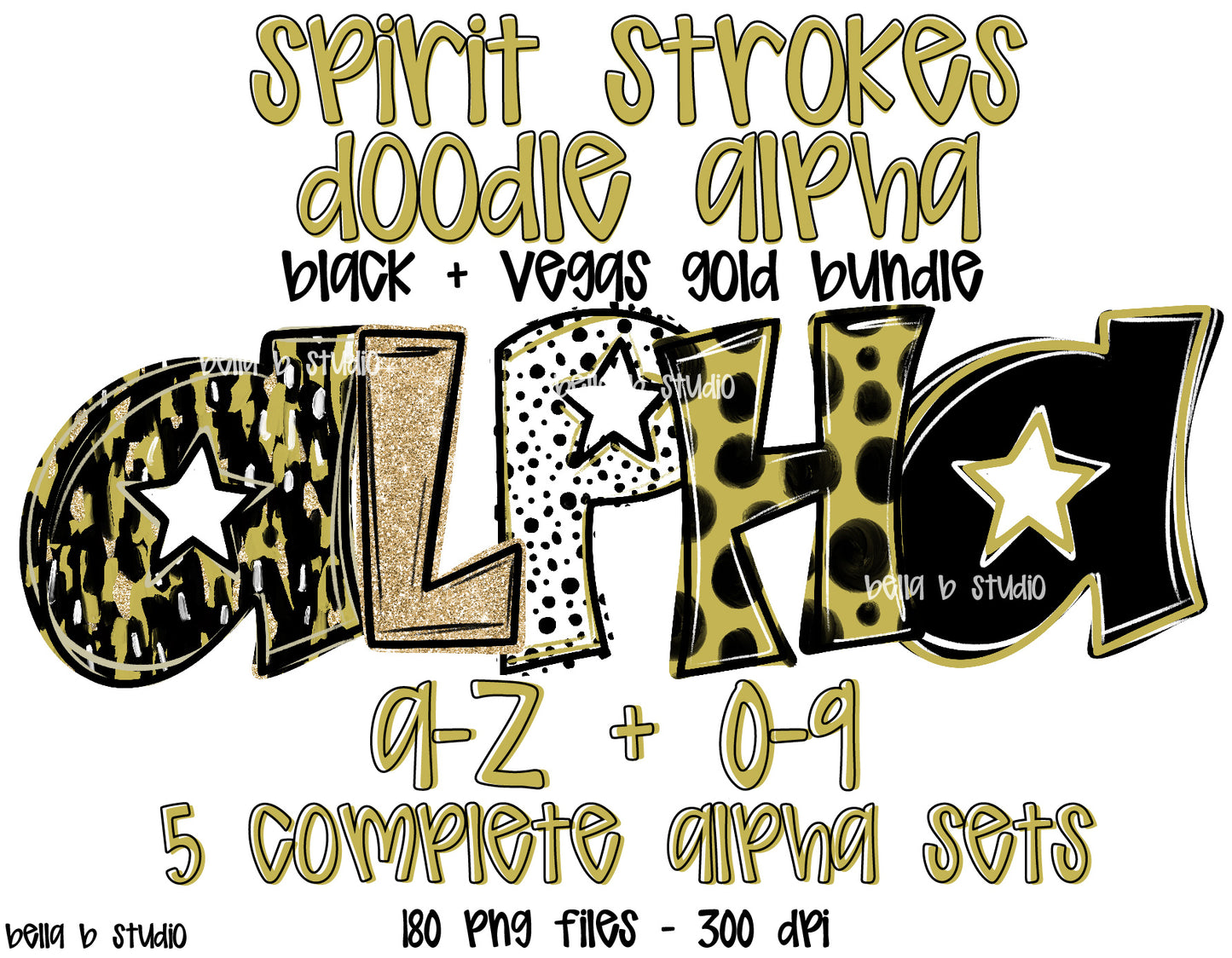 Black Vegas Gold Spirit Strokes Doodle Alpha Bundle - Set of 5 Alphabets