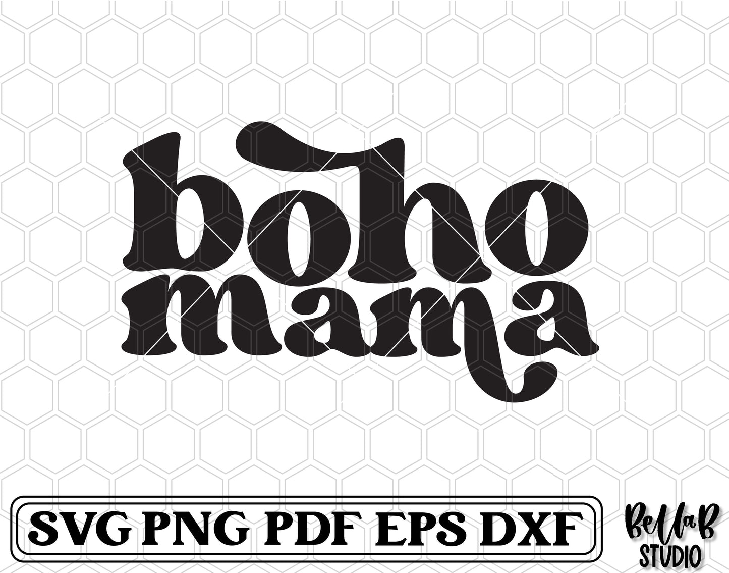 Boho Mama SVG File