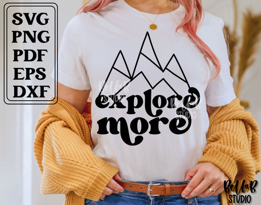 Explore More Mountains SVG File