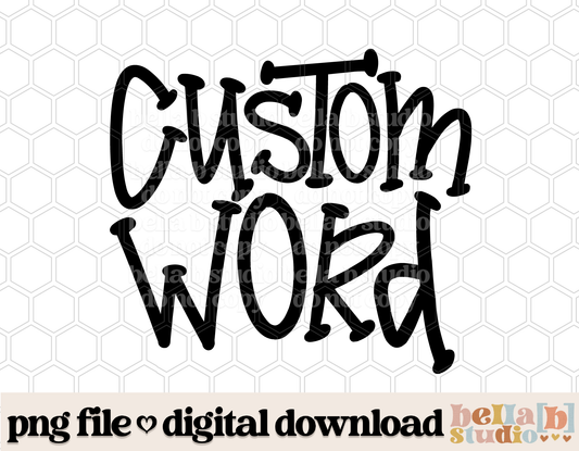 Custom Funky Serif Word Or Mascot PNG Design