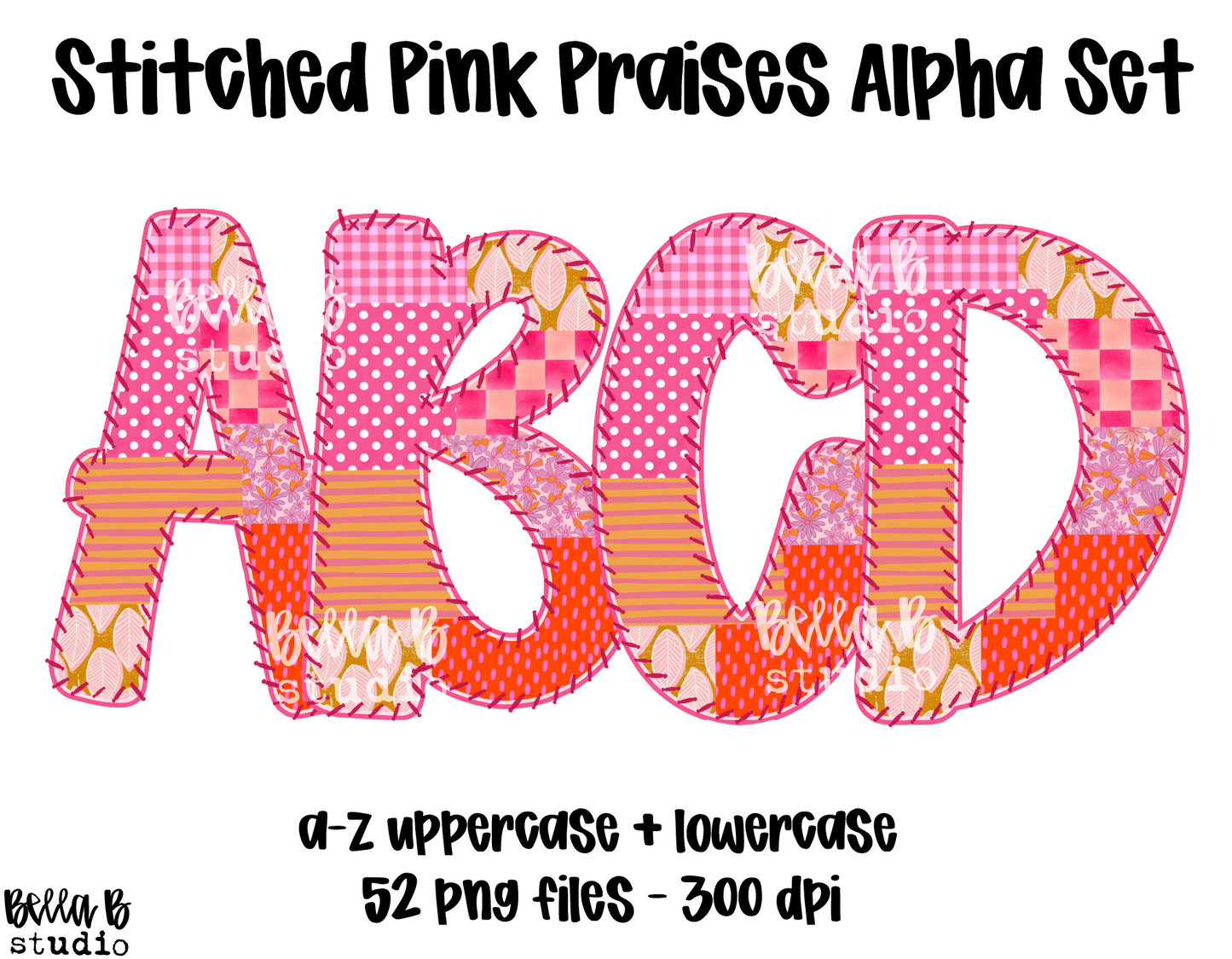 Pink Praises Stitched Patchwork Doodle Alpha