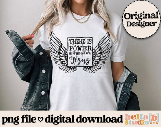 There Is Power In The Name Of Jesus WINGS Black PNG Design