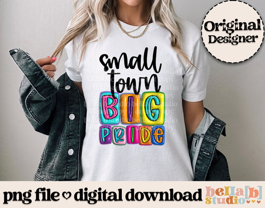 Small Town Big Pride 3D Inflated PNG Design