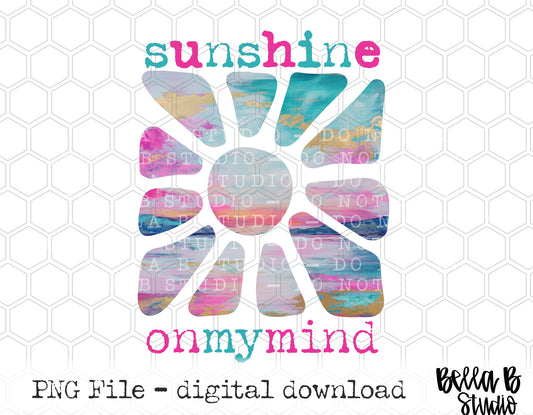 Sunshine On My Mind PNG Digital Design