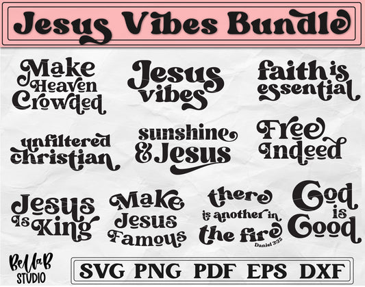 Christian Quotes SVG Bundle, Jesus Vibes SVG Bundle