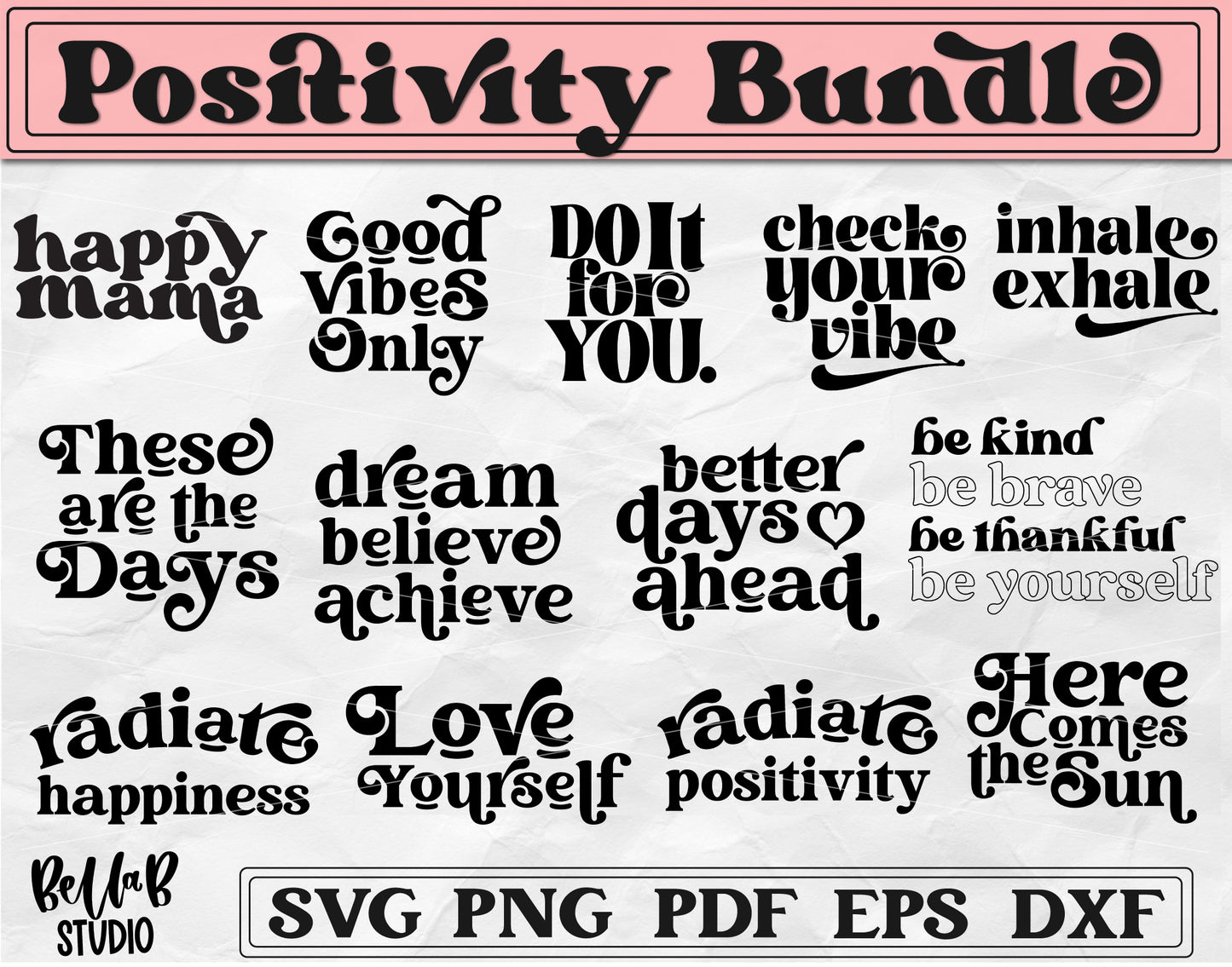 Positive Affirmation SVG Bundle