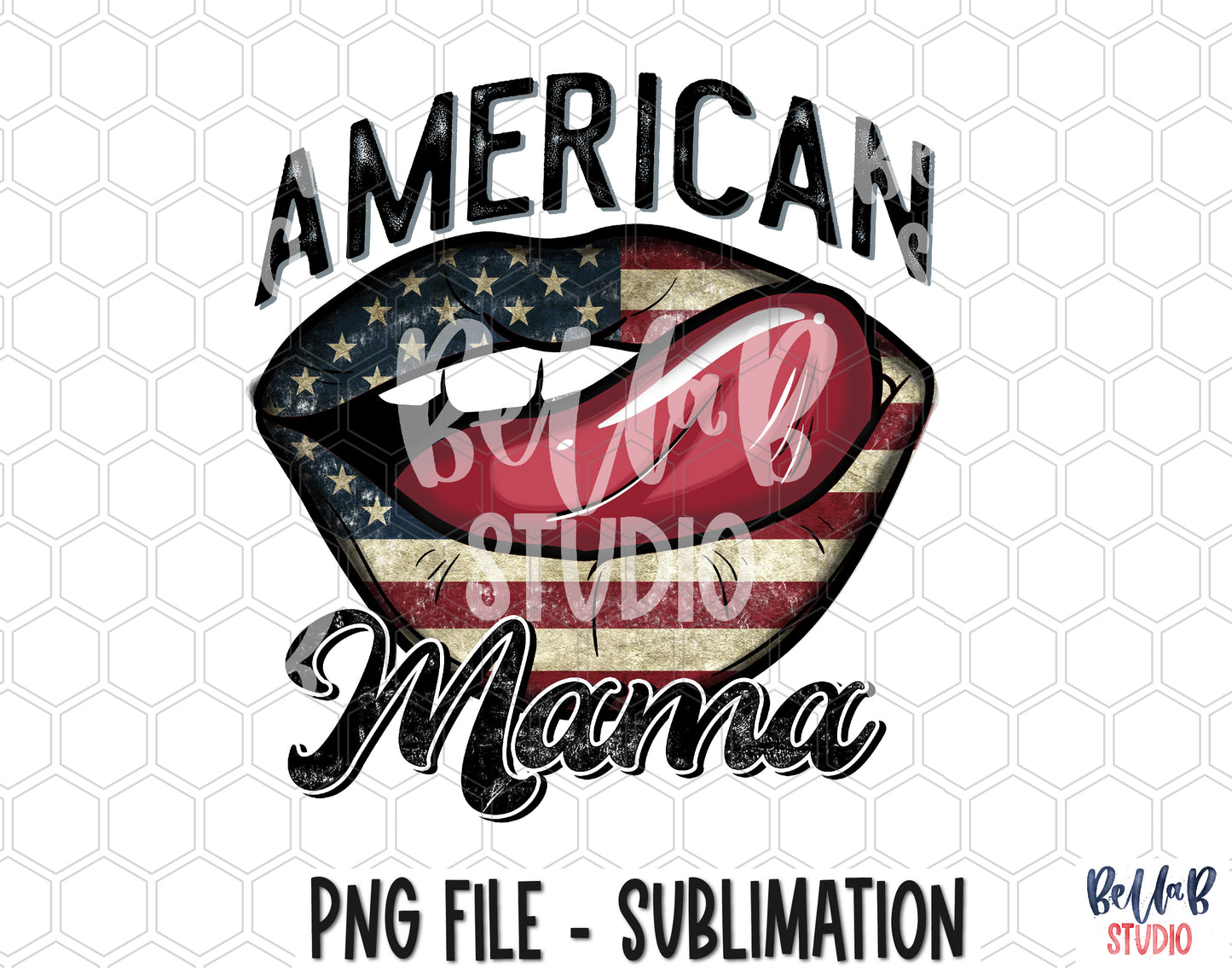 American Mama Lips Sublimation Design