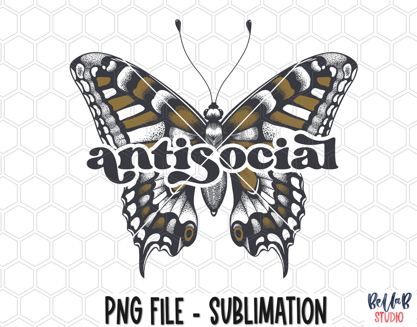 Antisocial Butterfly Sublimation Design