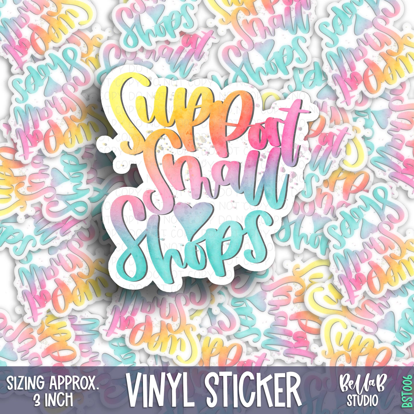 Support Small Shops Vinyl Sticker - Glossy Permanent Weatherproof