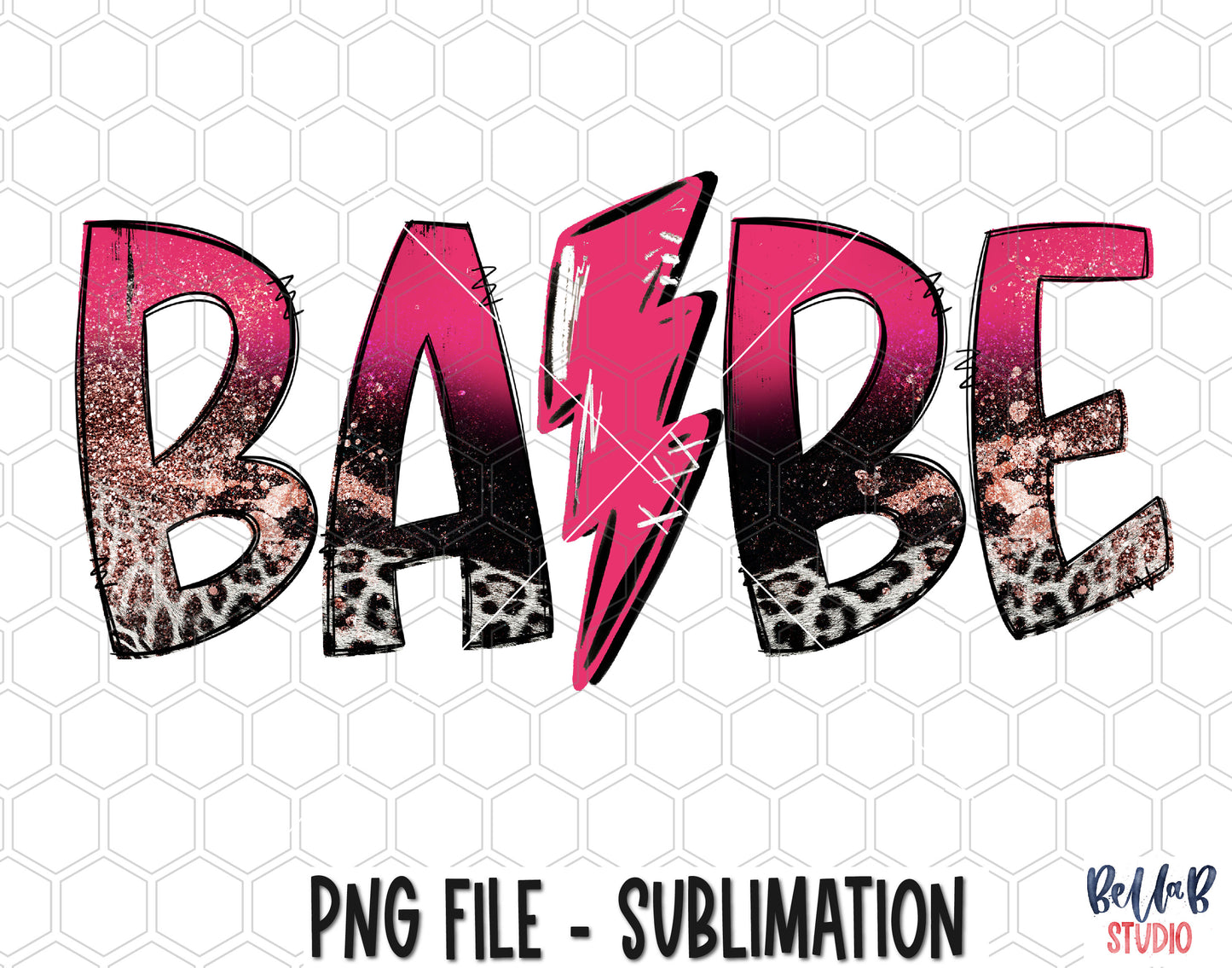 Babe Hot Pink Lightning Bolt Sublimation Design