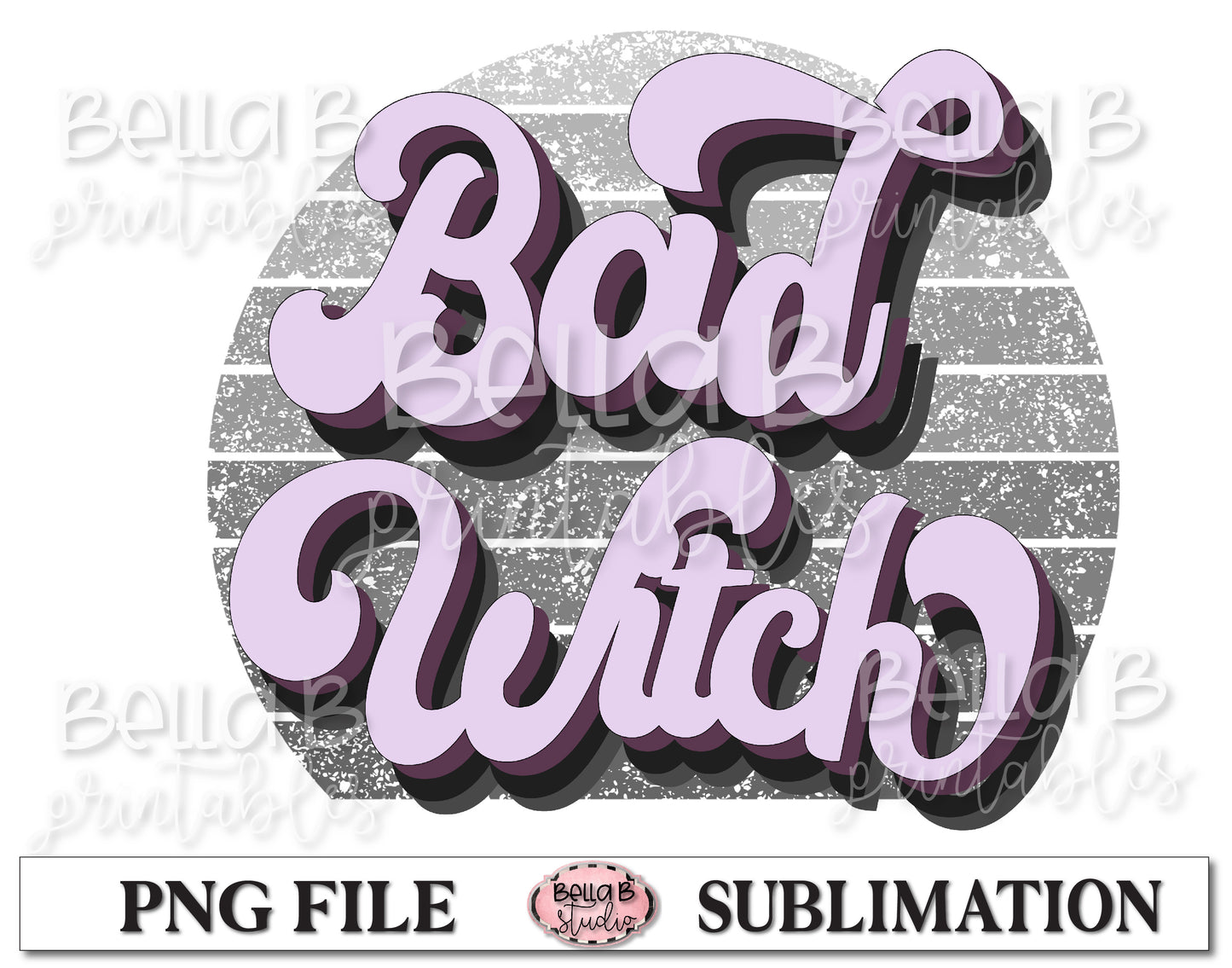 Bad Witch Sublimation Design, Halloween