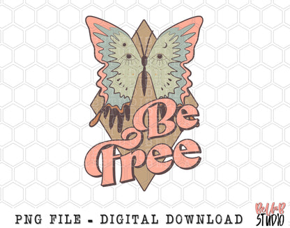 Be Free Retro Butterfly PNG Sublimation Design