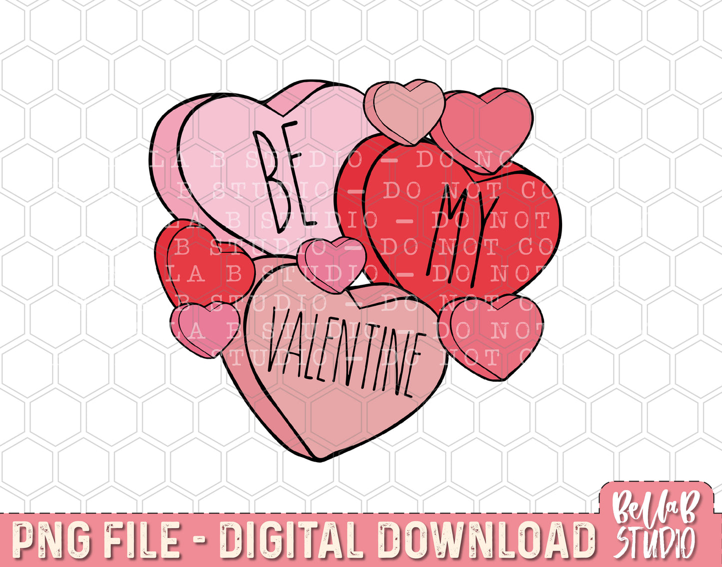 Be My Valentine Candy Sublimation Design